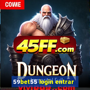 59bet55 login entrar